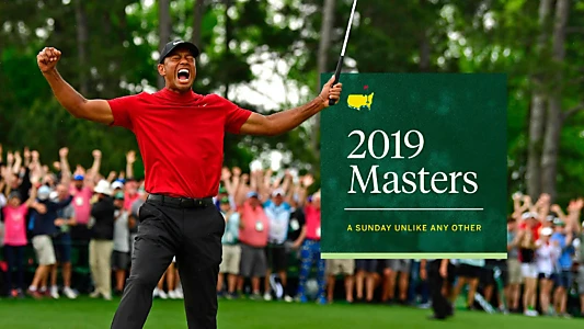 The 2019 Masters: A Sunday Unlike Any Other