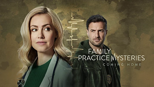 Watch Family Practice Mysteries: Coming Home Trailer