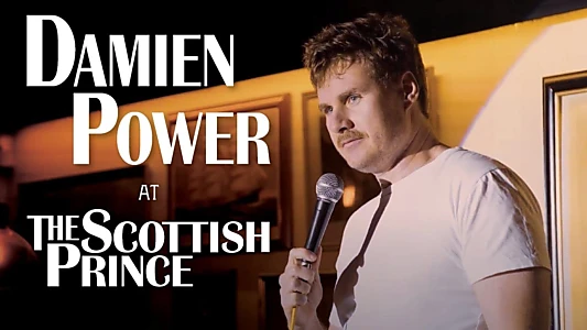 Watch Damien Power at The Scottish Prince Trailer