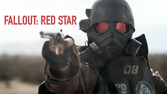 Watch Fallout: Red Star Trailer