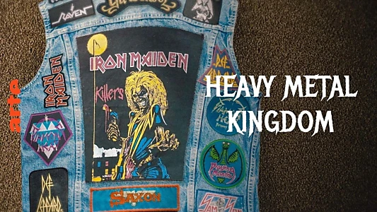 Heavy Metal Kingdom: The New Wave of British Heavy Metal