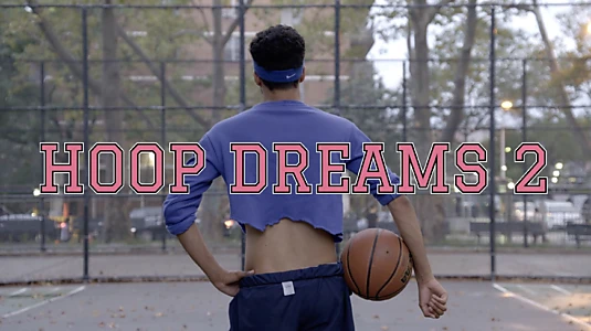 HOOP DREAMS 2