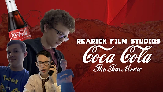 Watch Coca-Cola: The Fan Movie Trailer