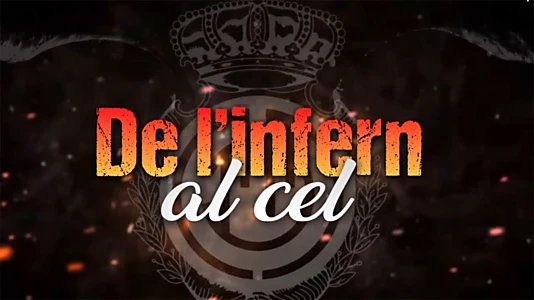 Del Infierno al Cielo