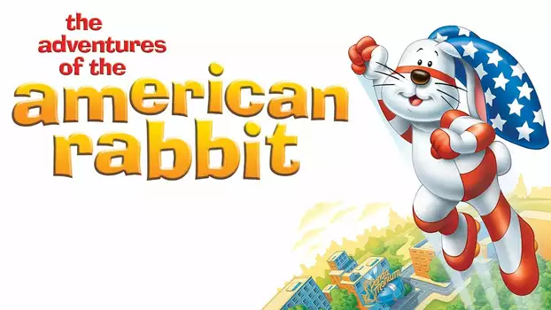 Watch The Adventures of the American Rabbit Trailer