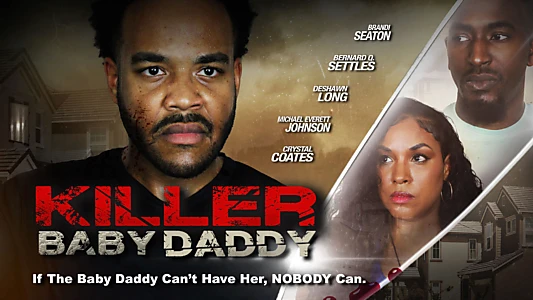 Watch Killer Baby Daddy Trailer