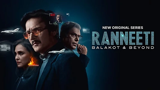 Watch Ranneeti: Balakot & Beyond Trailer