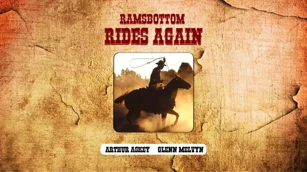 Ramsbottom Rides Again