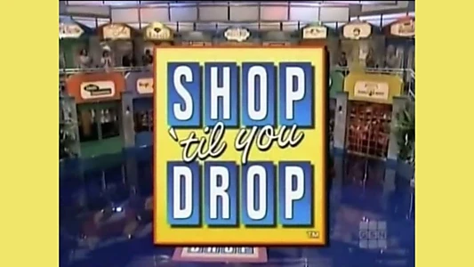 Shop 'til You Drop (1991)