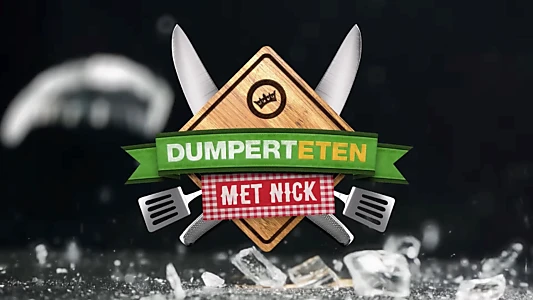 Dumperteten met Nick