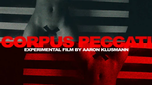 Watch Corpus Peccati Trailer