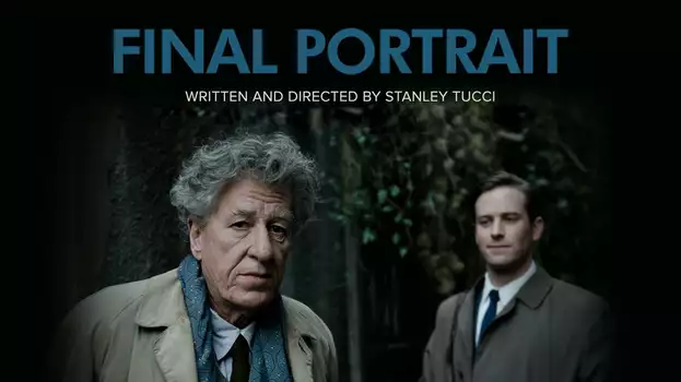 Watch Final Portrait Trailer