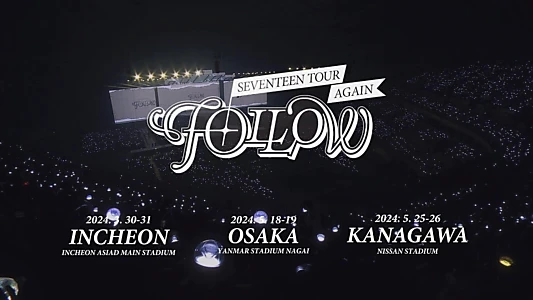 SEVENTEEN TOUR 'FOLLOW' AGAIN TO INCHEON Day 1