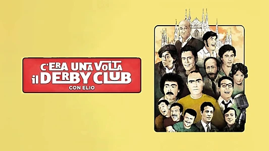 C'era una volta il Derby Club