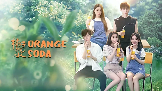 Watch Orange Soda Trailer