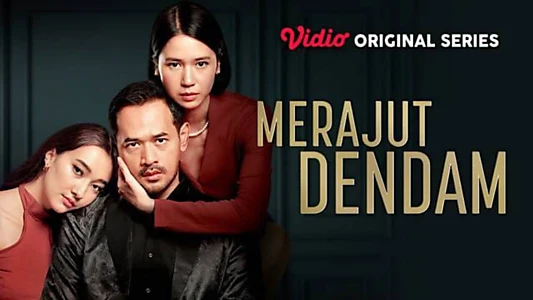 Watch Merajut Dendam Trailer