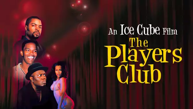 Watch The Players Club Trailer