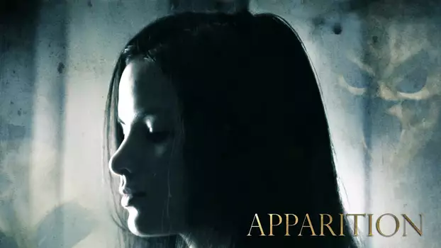 Watch Apparition Trailer