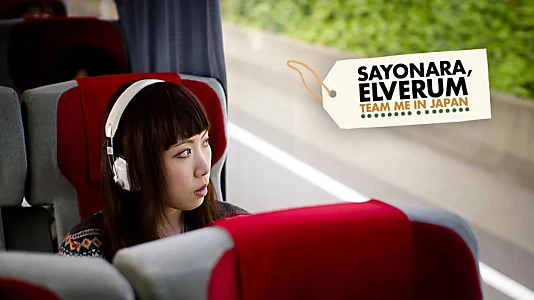 Watch Sayonara, Elverum Trailer