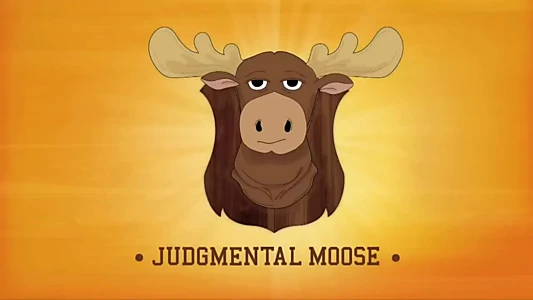 Judgmental Moose