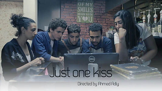 Watch Just One Kiss Trailer