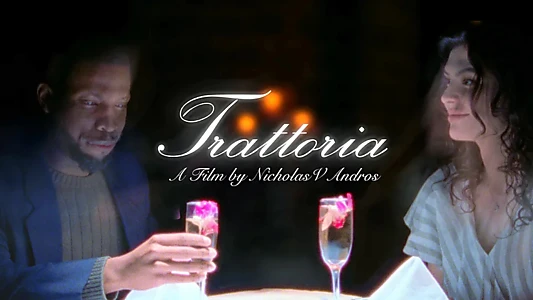 Watch Trattoria Trailer