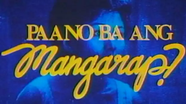Paano Ba Ang Mangarap?