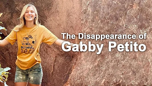 The Disappearance of Gabby Petito