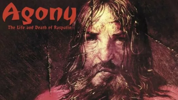 Watch Agony: The Life and Death of Rasputin Trailer