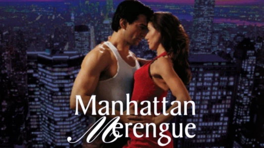 Watch Manhattan Merengue Trailer