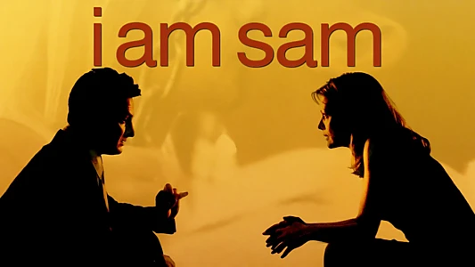 I Am Sam