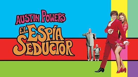 Austin Powers: The Spy Who Shagged Me