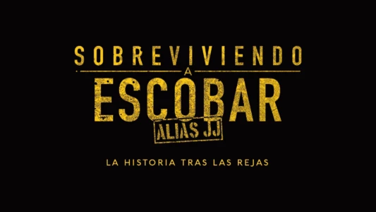 Surviving Escobar - Alias JJ