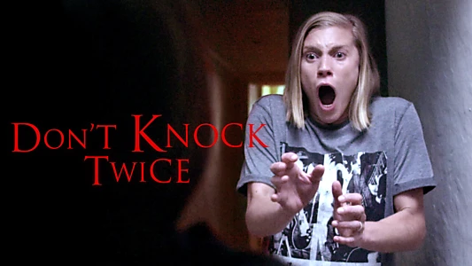 Don't Knock Twice