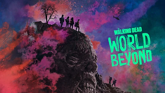 The Walking Dead: World Beyond