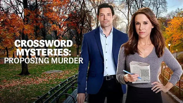 Crossword Mysteries: Proposing Murder