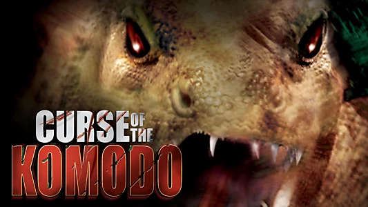 The Curse of the Komodo