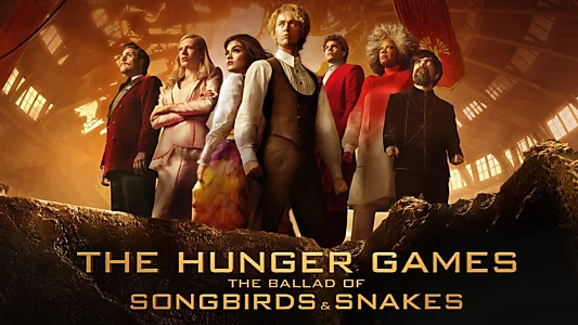 The Hunger Games: The Ballad of Songbirds & Snakes