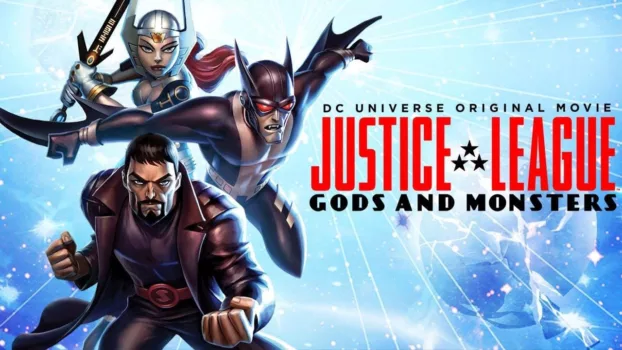 Justice League: Götter und Monster