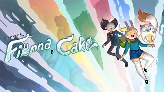 Adventure Time: Fionna & Cake