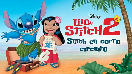 Lilo & Stitch 2: Stitch Has a Glitch