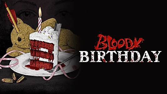 Bloody Birthday