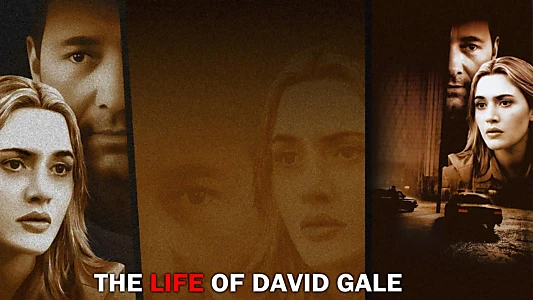 The Life of David Gale