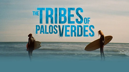 The Tribes of Palos Verdes