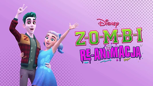 Zombies: The Re-Animated Series