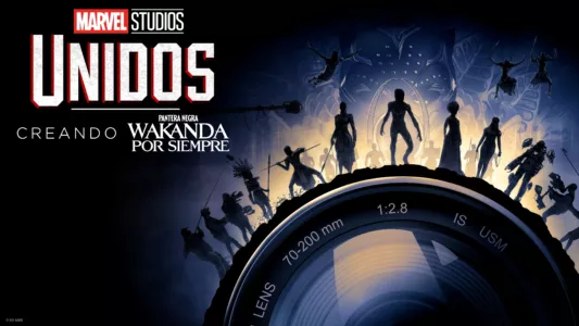 Marvel Studios Assembled: The Making of Black Panther: Wakanda Forever