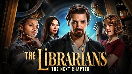 The Librarians: The Next Chapter