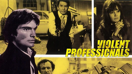 The Violent Professionals