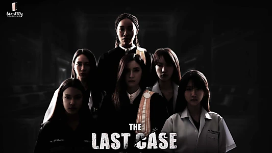 Watch The Last Case Trailer