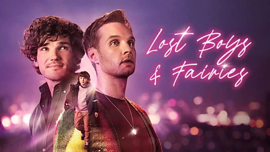 Watch Lost Boys and Fairies Trailer